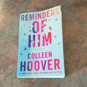 Reminders of Him by Colleen Hoover EUC